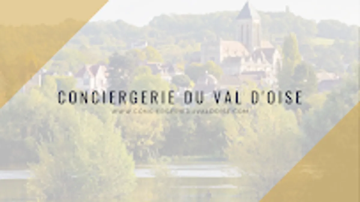 Conciergerie du Val d'Oise