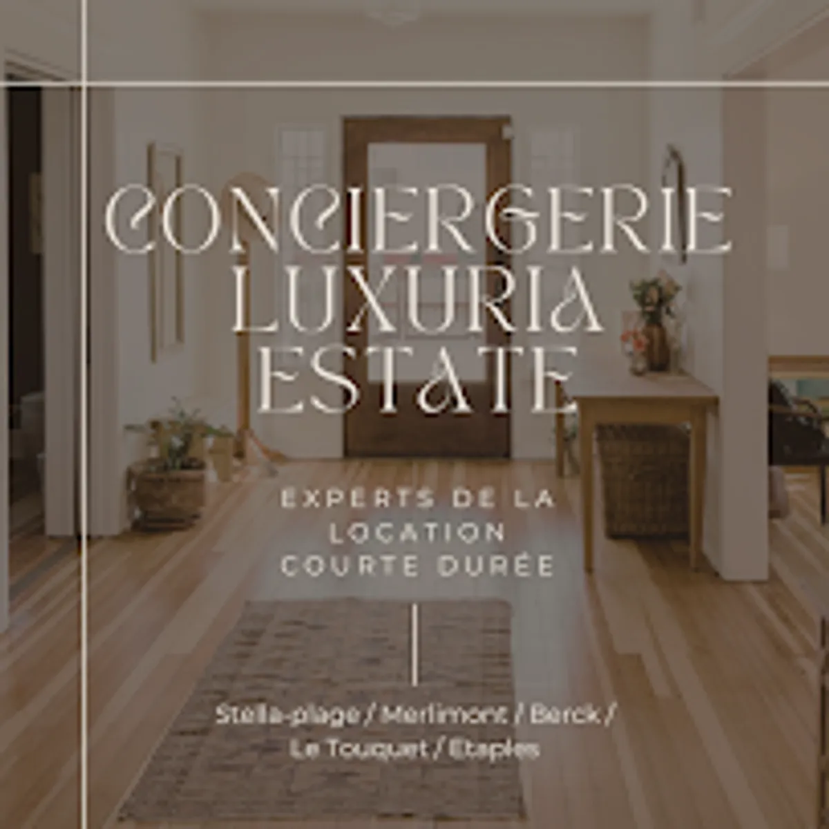 CONCIERGERIE LUXURIA ESTATE