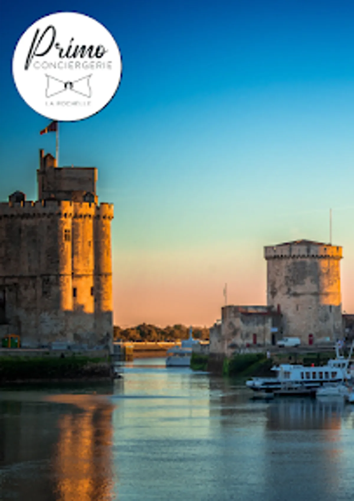 Primo Conciergerie La Rochelle